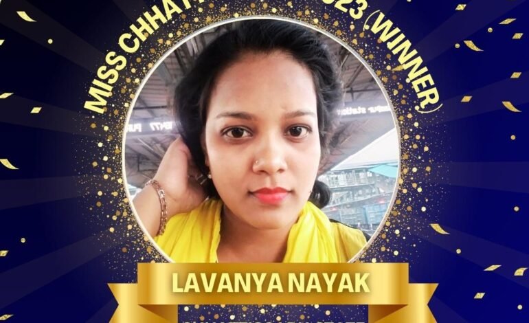 “Lavanya Nayak: Grace Personified – Miss Chhattisgarh 2023 Queen”