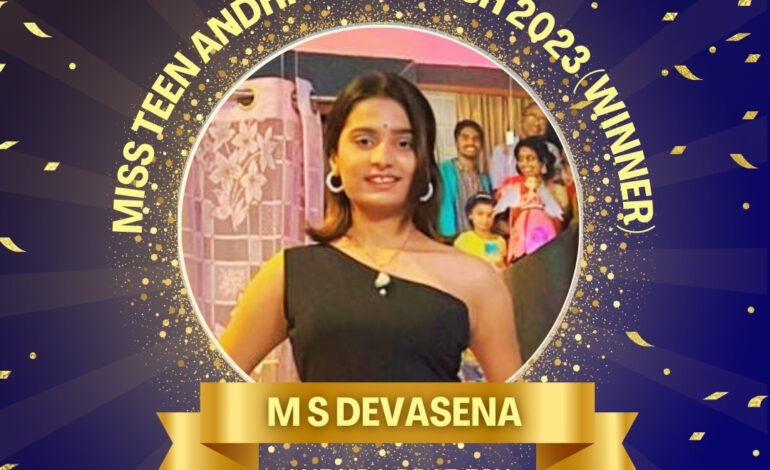 “Unveiling the Journey of Miss Teen Andhra Pradesh 2023 – M.S. Devasena”